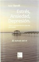 Estres, ansiedad, depresion