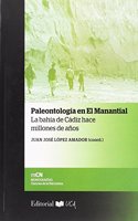 Paleontologia en El Manantial: La bahia de Cadiz hace millones de anos.