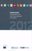 Global Report for Research on Infectious Diseases of Poverty