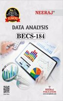 NEERAJ BECS-184 Data Analysis | English Medium For IGNOU Courses | Chapter Wise Help Book with Many Solved Sample Question Papers & Important Exam Notes (Question Bank)