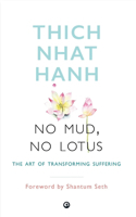 No Mud, No Lotus