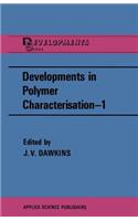 Developments in Polymer Characterisation--1