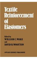 Textile Reinforcement of Elastomers