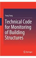 Technical Code for Monitoring of Building Structures