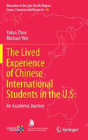 Lived Experience of Chinese International Students in the U.S.