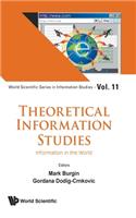 Theoretical Information Studies: Information in the World