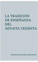 tradición de enseñanza del Advaita Vedānta
