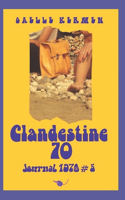 Clandestine 70