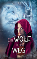 Ein Wolf im Weg