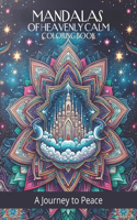 Mandalas of Heavenly Calm