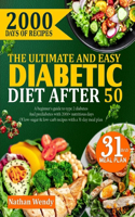 Ultimate & Easy Diabetic Diet After 50