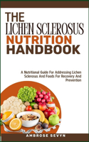 The Lichen Sclerosus Nutrition Handbook