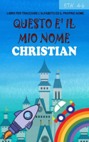 Questo è il mio nome Christian