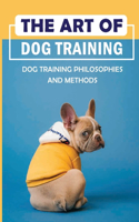The Art Of Dog Training