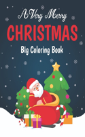 A Very Merry Christmas Big Coloring Book
