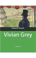 Vivian Grey: Large Print