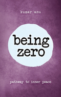 Being Zero