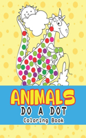 Animal Do a Dot Coloring Book