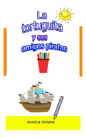 tortuguita y sus amigos piratas
