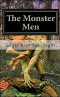 The Monster Men Illustrated