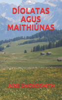 Díolatas Agus Maithiúnas