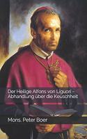 Heilige Alfons von Liguori - Abhandlung über die Keuschheit