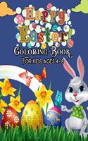 Happy Easter Coloring Book for kids ages 4-8