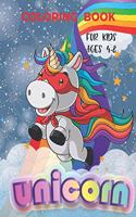 Unicorn Coloring Book: For Kids, Collection Of Unicorn, Rainbows and Many Funny Activities.