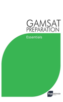 GAMSAT Preparation Essentials: Efficient Methods, Detailed Techniques, and Proven Strategies for GAMSAT Preparation(Gamsat Preparation - The Guru Method)