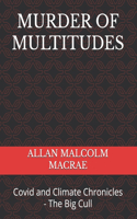 Murder of Multitudes