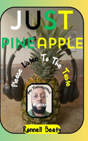 Just Pineapple