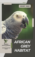African Grey Habitat