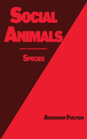 Social Animals