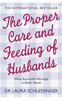 The Proper Care and Feeding of Husbands