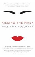 Kissing the Mask