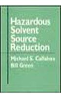 Hazardous Solvent Source Reduction