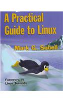 A Practical Guide to Linux: (English)