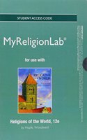 New MyReligionLab Without Pearson eText - Standalone Access Card - For Religions of the World