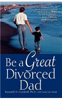 Be a Great Divorced Dad