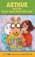 Arthur And The Scare-Your-Pants Off Club