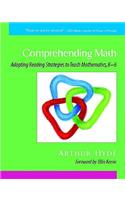 Comprehending Math: Adapting Reading Strategies to Teach Mathematics, K-6