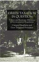 Green Taxation in Question