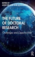 The Future of Doctoral Research