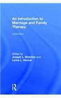 Introduction to Marriage and Family Therapy