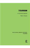 Tourism: A Community Approach (RLE Tourism)