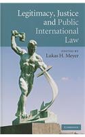 Legitimacy, Justice and Public International Law