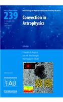 Convection in Astrophysics (IAU S239)
