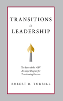 Transitions in Leadership