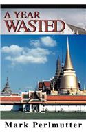 Year Wasted