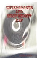 Underground and Independent Rap